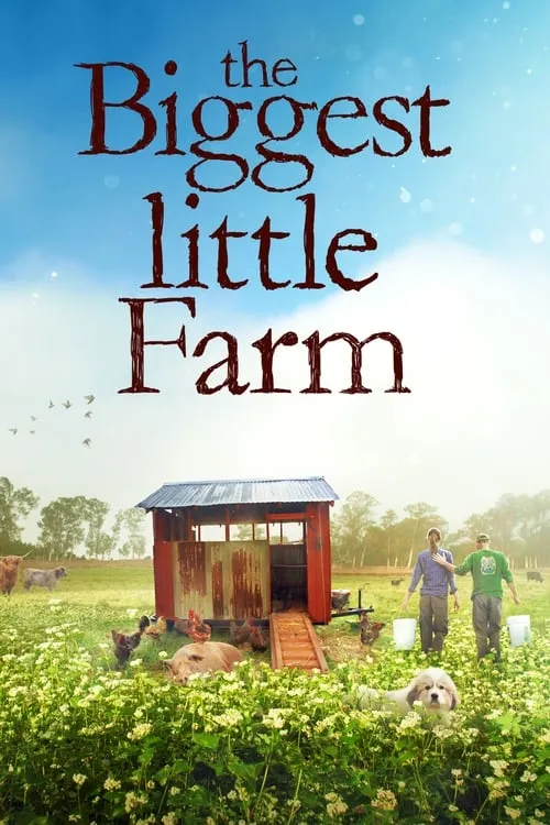 The Biggest Little Farm (фильм)