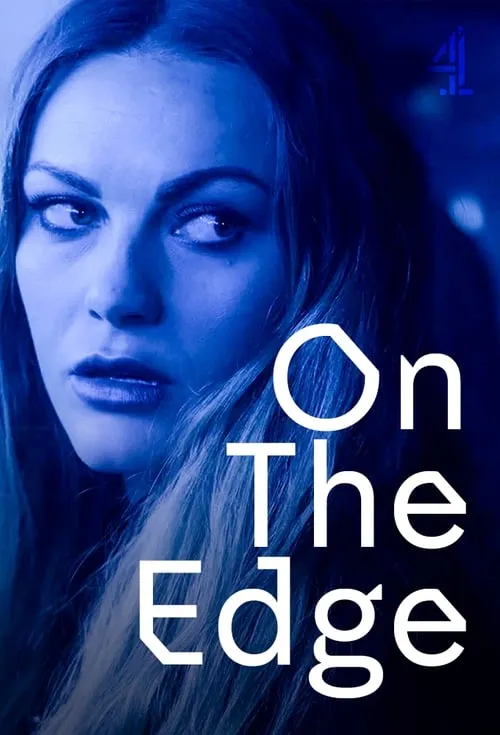 On the Edge (сериал)