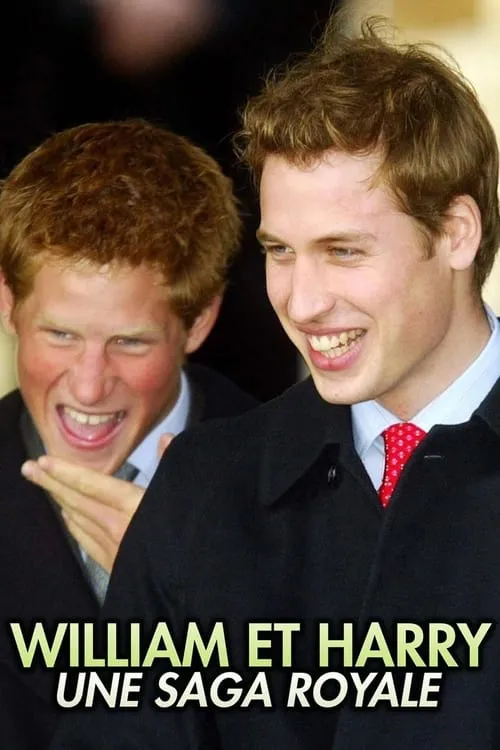 William et Harry, une saga royale (фильм)