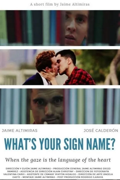 What's Your Sign Name? (movie)