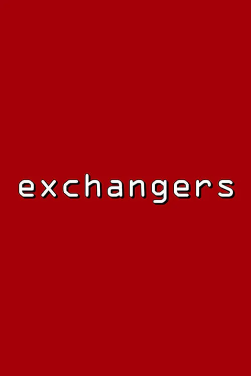 Exchangers (фильм)