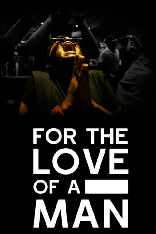 For the Love of a Man (movie)