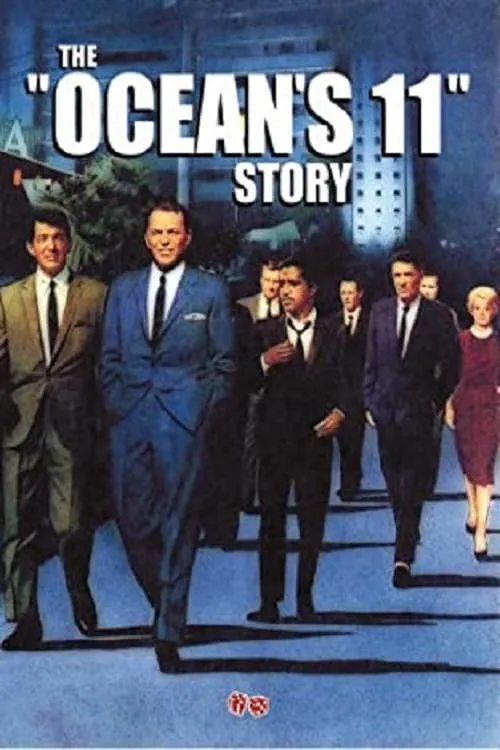 The Ocean's 11 Story (movie)