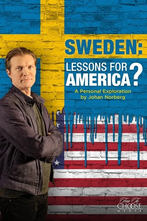 Sweden: Lessons for America? (movie)