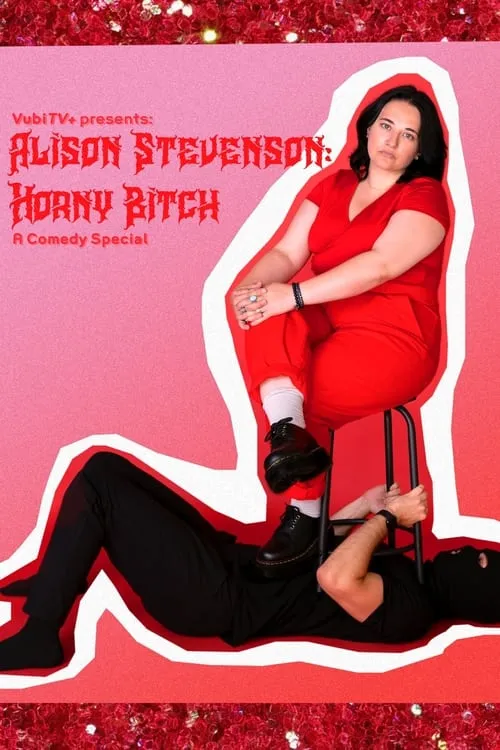 Alison Stevenson: Horny Bitch (movie)