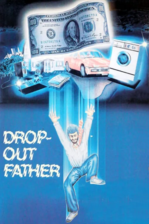 Drop-Out Father (фильм)