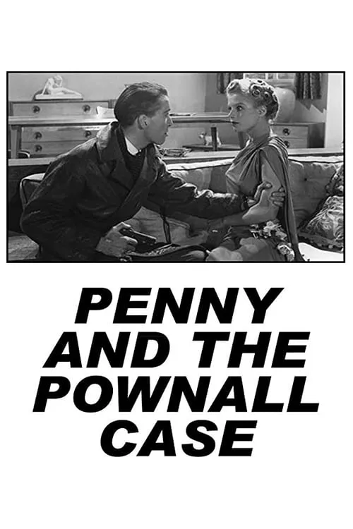 Penny and the Pownall Case (фильм)