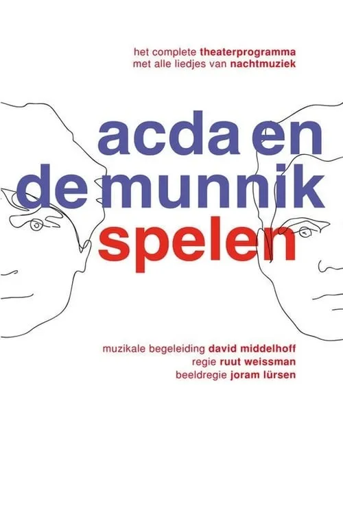 Acda & de Munnik: Spelen (фильм)