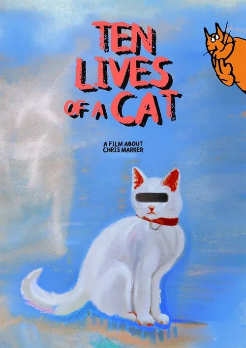 Ten Lives of a Cat: A Film about Chris Marker (movie)