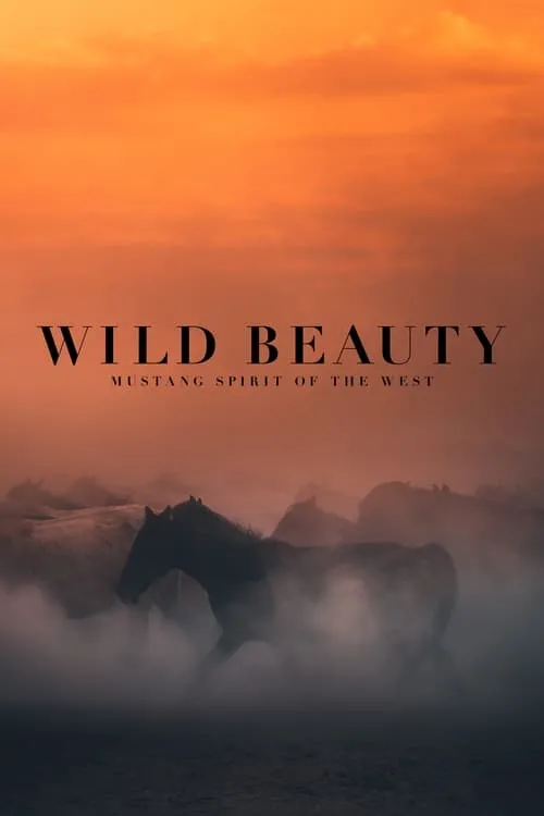 Wild Beauty: Mustang Spirit of the West (movie)