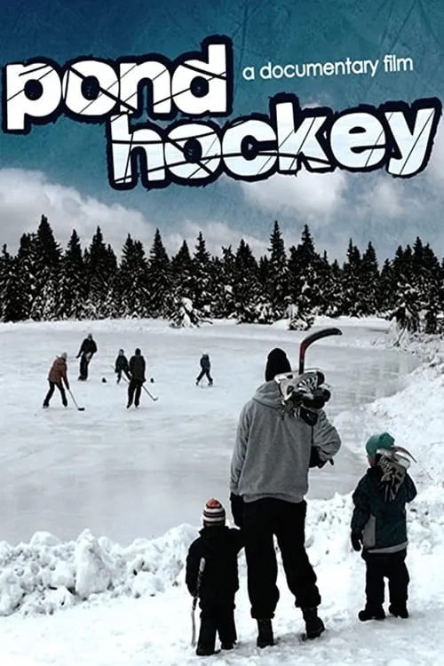 Pond Hockey (movie)