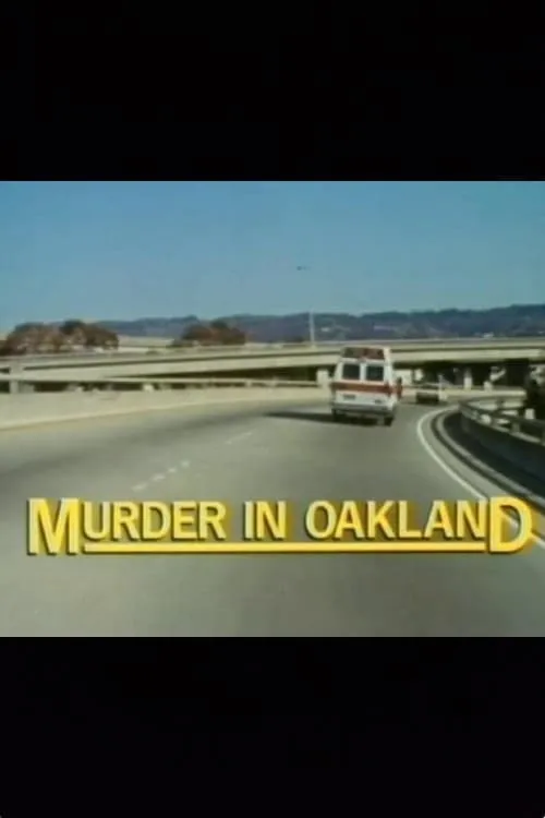 Murder in Oakland (фильм)