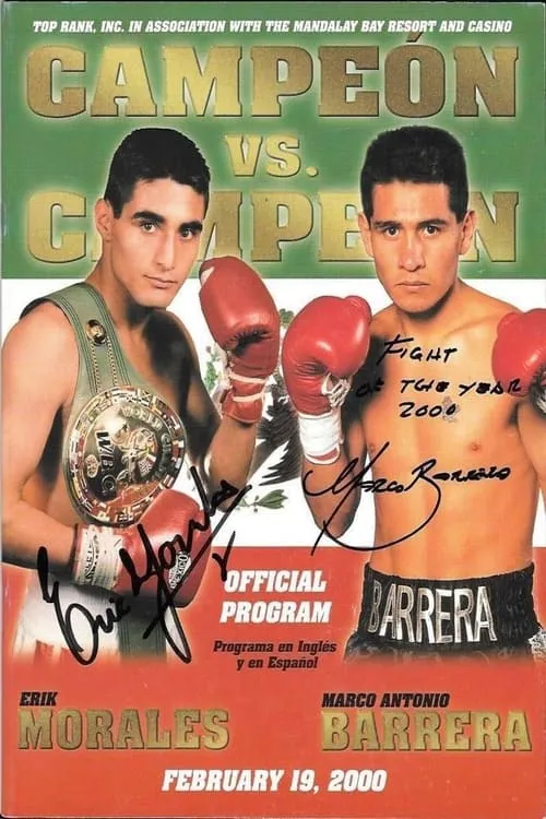 Marco Antonio Barrera vs. Erik Morales I (фильм)