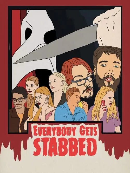 Everybody Gets Stabbed (фильм)