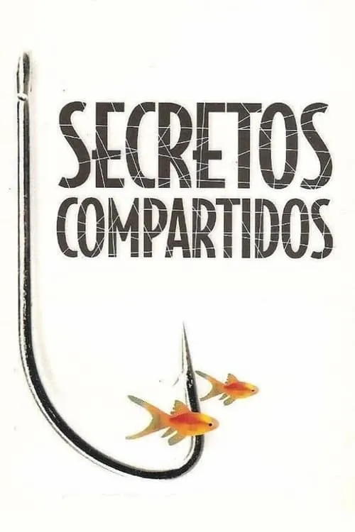 Secretos compartidos (фильм)