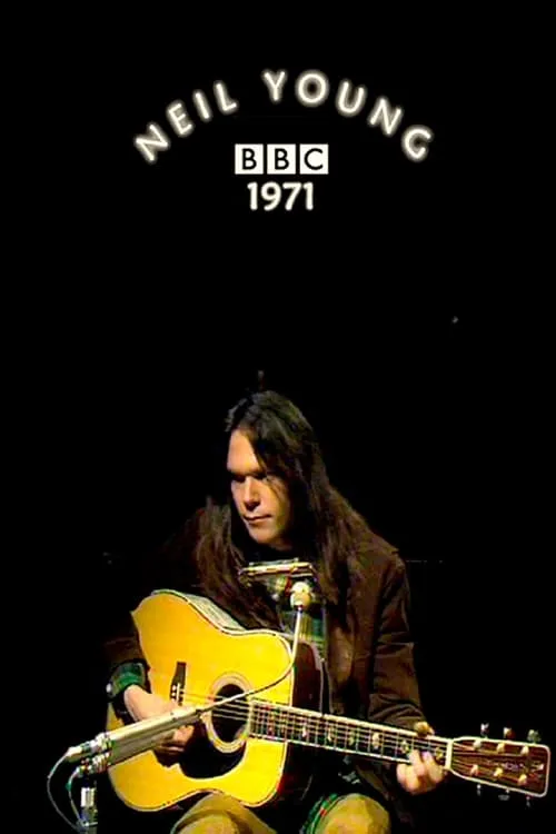 Neil Young In Concert at the BBC (фильм)