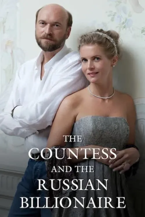 The Countess and the Russian Billionaire (movie)