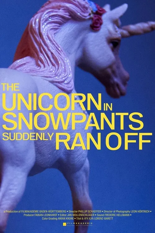 The Unicorn in Snow Pants Suddenly Ran Off (movie)