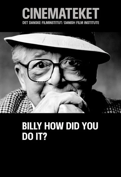 Billy, How Did You Do It? (movie)