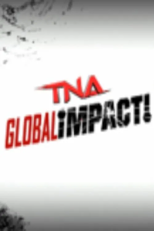 TNA Global Impact! (сериал)