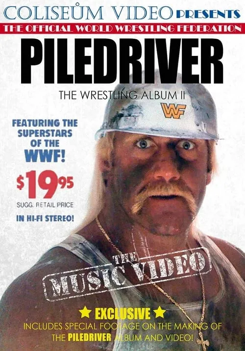 The Wrestling Album II: Piledriver (movie)