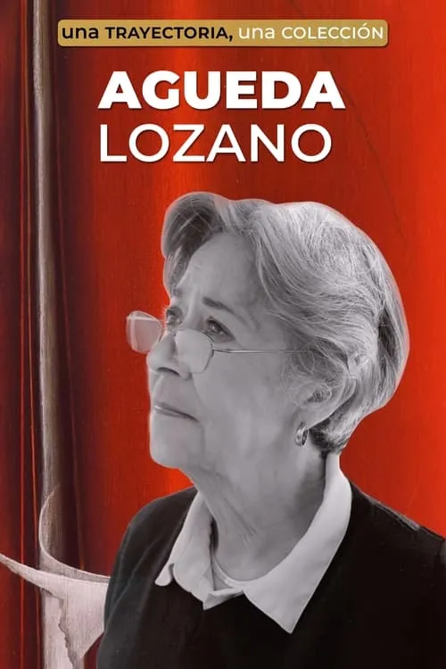 Una trayectoria una colección | Agueda Lozano (фильм)