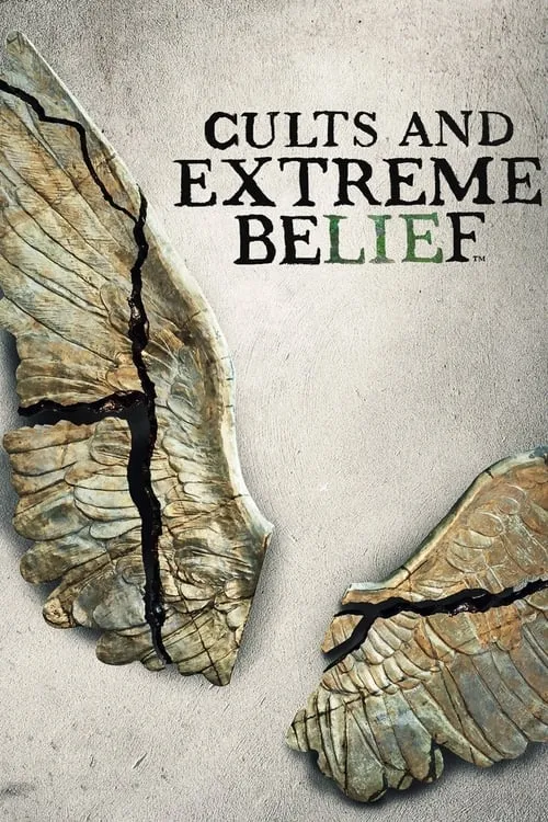 Cults and Extreme Belief (сериал)