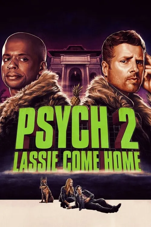 Psych 2: Lassie Come Home (movie)