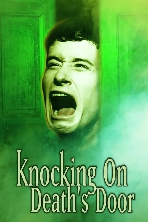 Knocking on Death's Door (movie)