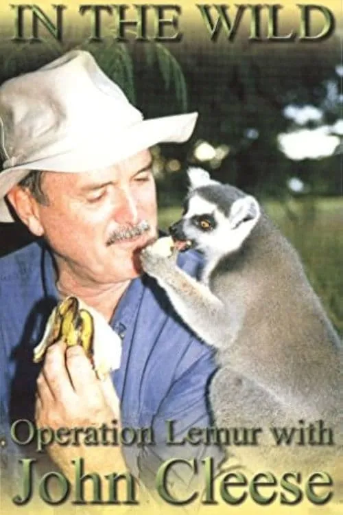 In The Wild: Operation Lemur With John Cleese (series)