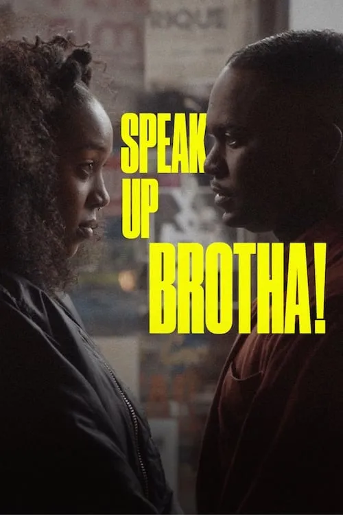 Speak Up Brotha! (movie)