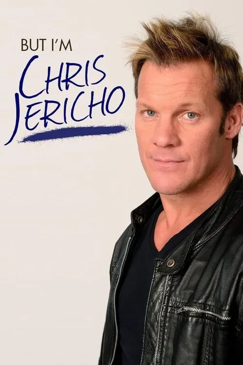 But I'm Chris Jericho! (сериал)