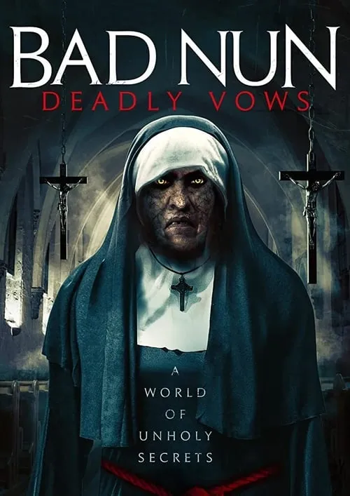 Bad Nun: Deadly Vows (movie)