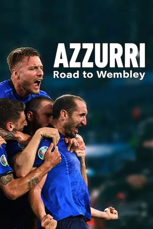 Azzurri: Road to Wembley (movie)