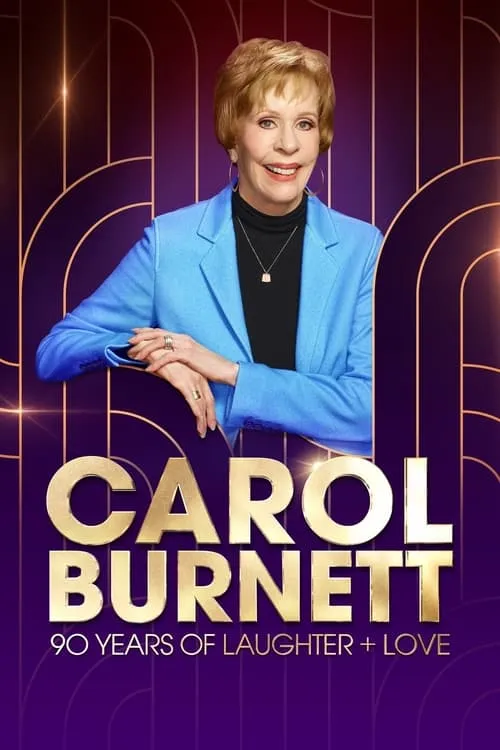 Carol Burnett: 90 Years of Laughter + Love (фильм)