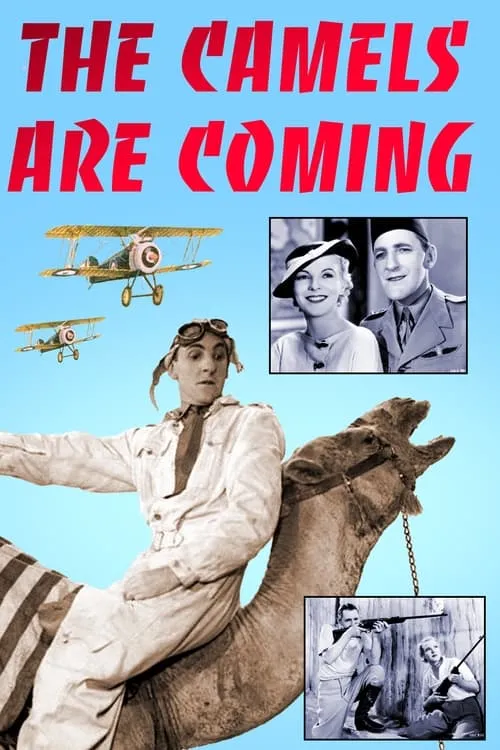 The Camels Are Coming (movie)