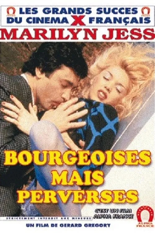 Bourgeoises mais... perverses! (movie)