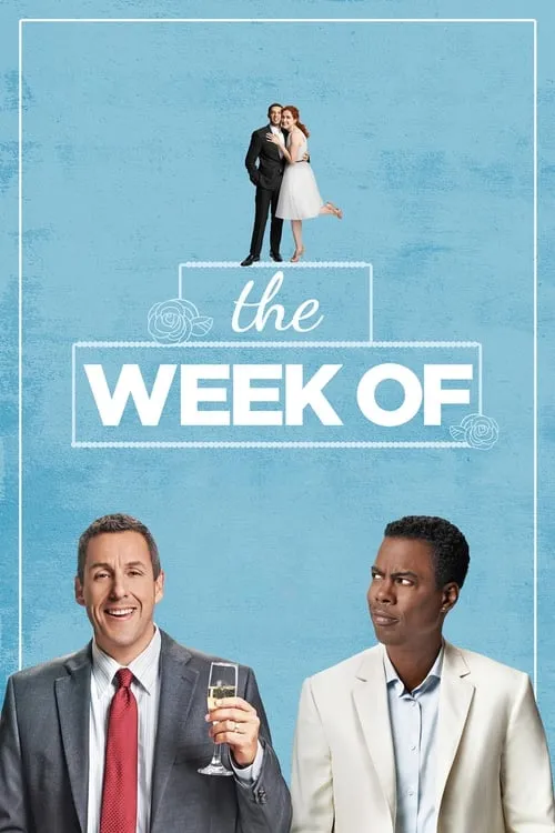 The Week Of (movie)