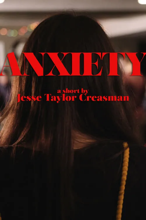 Anxiety (фильм)