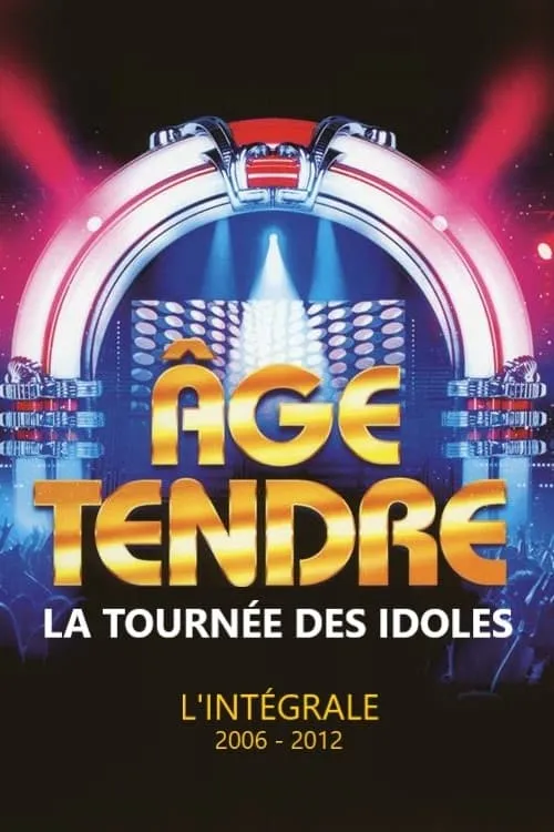 Age tendre, la tournée des Idoles (series)