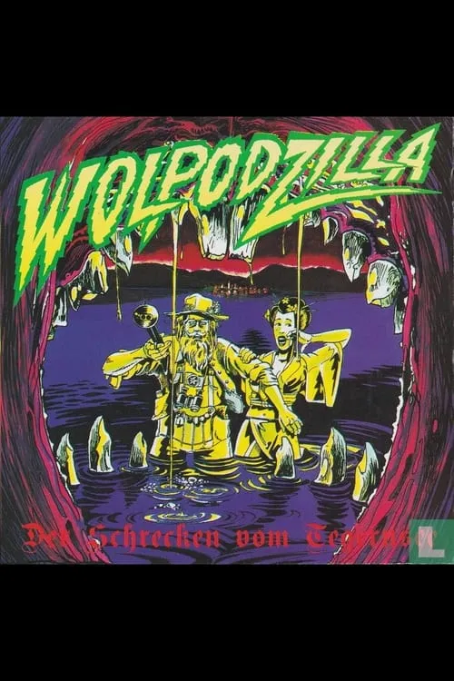 Wolpodzilla - Der Schrecken vom Tegernsee (фильм)