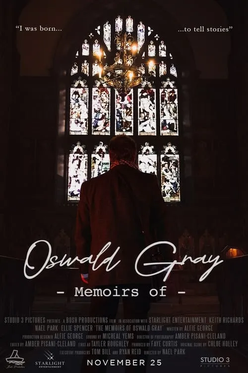 The Memoirs Of Oswald Gray (movie)