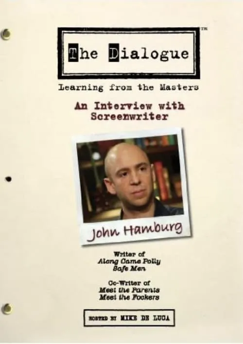 The Dialogue: An Interview with Screenwriter John Hamburg (movie)