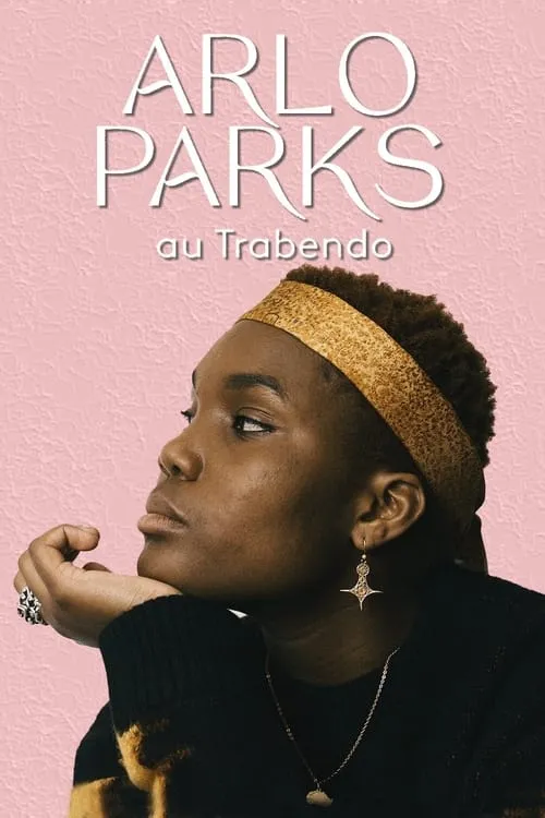 Arlo Parks en Concert au Trabendo (movie)