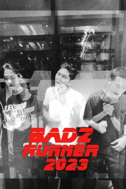 Badz Runner 2023 (movie)