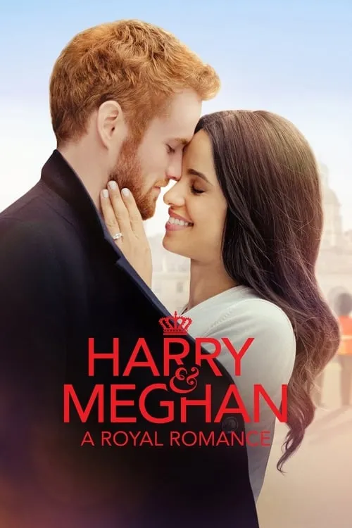 Harry & Meghan: A Royal Romance (movie)