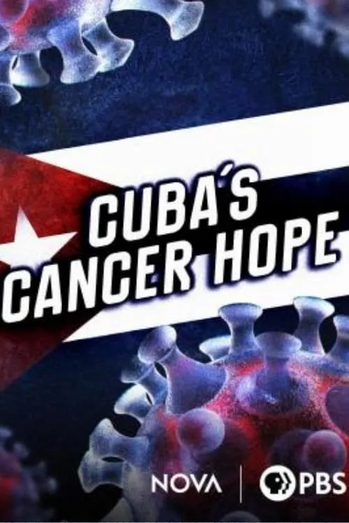 Cuba's Cancer Hope (movie)