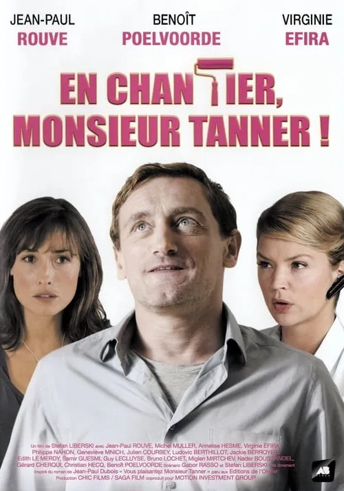 En chantier, monsieur Tanner ! (фильм)