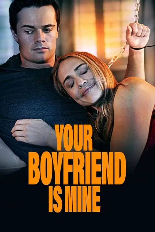 Your Boyfriend Is Mine (фильм)