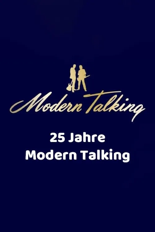 25 Jahre Modern Talking